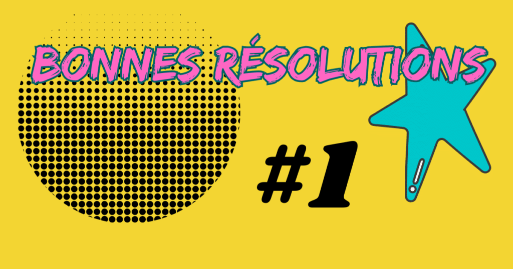 image de couverture de l'article sur comment tenir ses résolutions